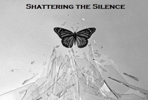Shattering The Silence